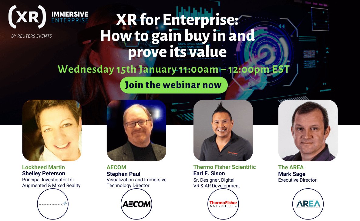 XR for Enterprise - How to Gain Buy In and Prove its Value – Lockheed Martin, AECOM, Thermo Fisher and More Share Insights