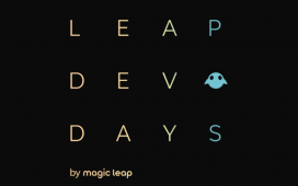 Magic Leap Announces Limited Opportunity for LEAP Developer Days