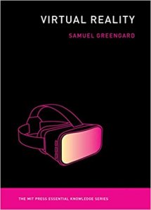 Virtual Reality (The MIT Press Essential Knowledge series)