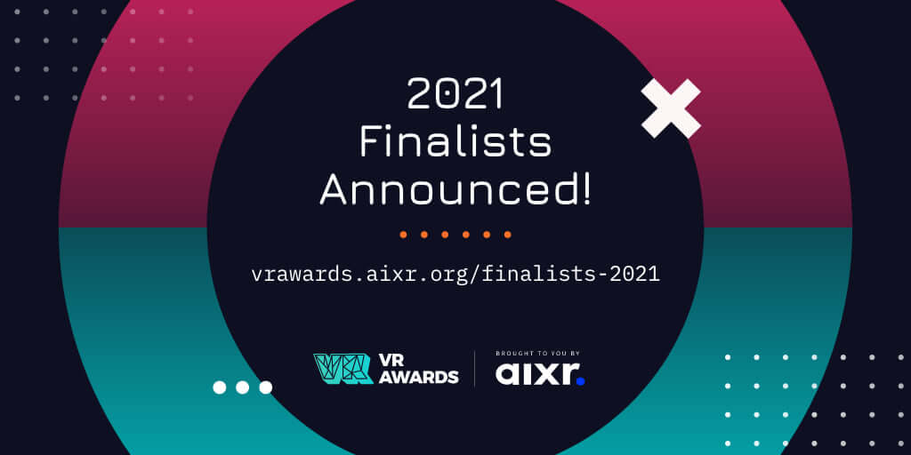 5th International VR Awards Finalists Announced