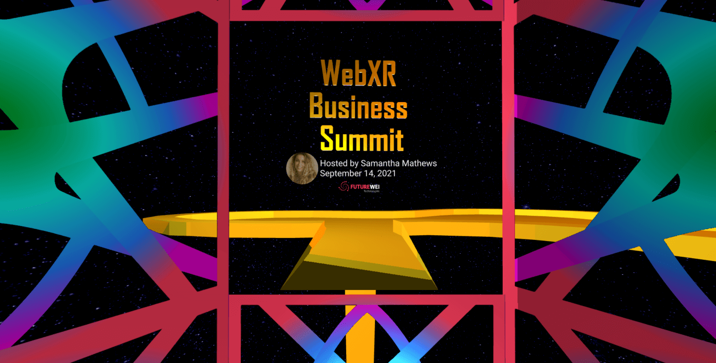 The Trends and Takeaways From the WebXR Business Summit