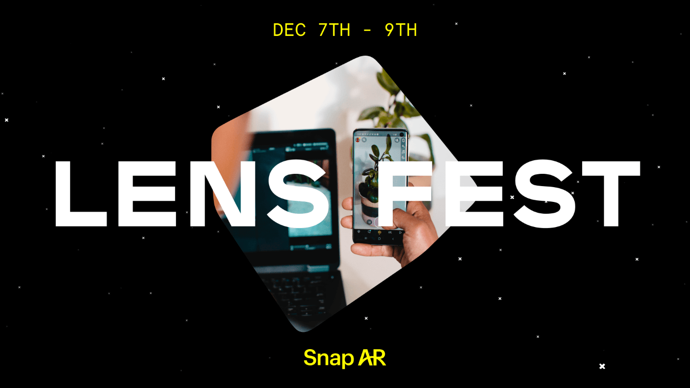 Snap Lens Fest 2021