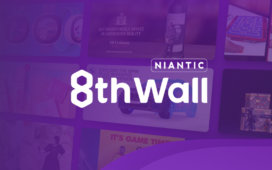 8th Wall and Niantic Announce Updates at Independent Summit