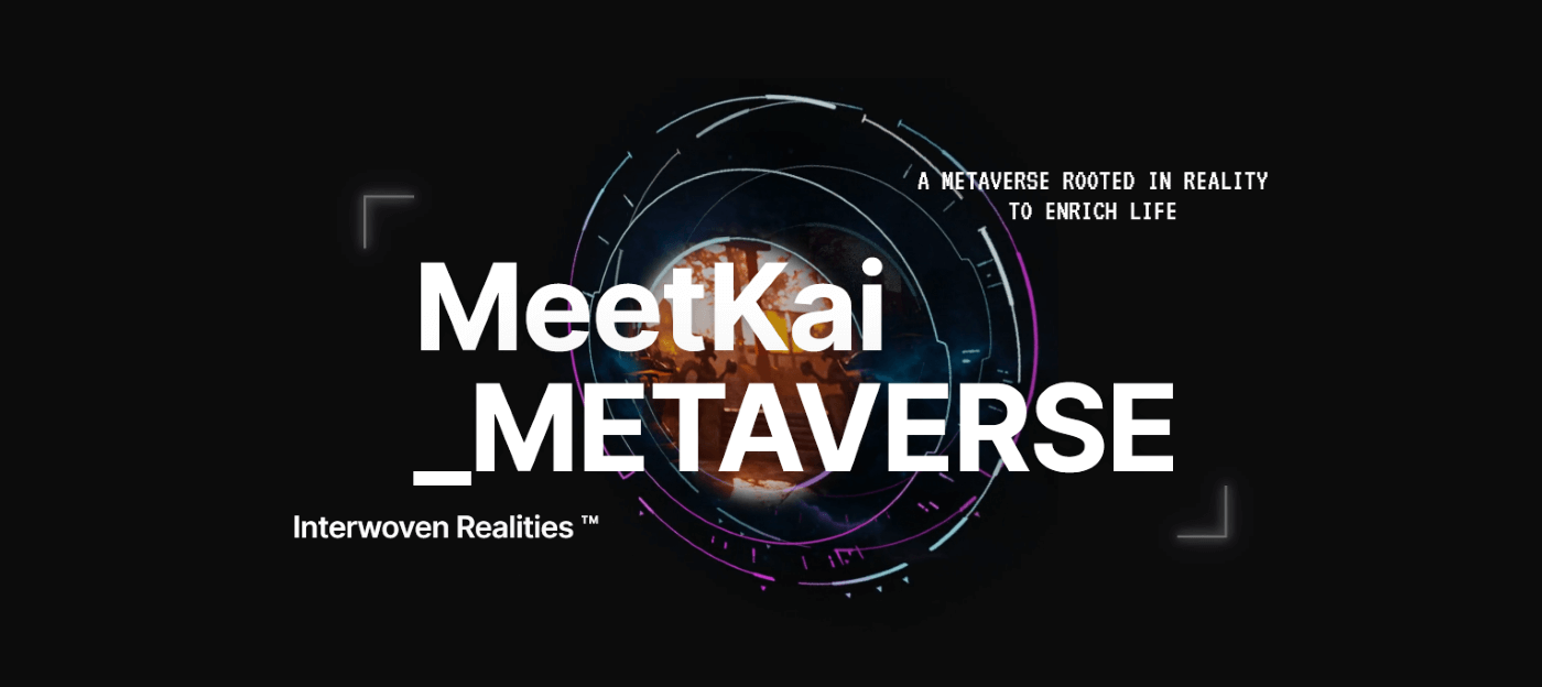 Meetkai’s Take on the Metaverse