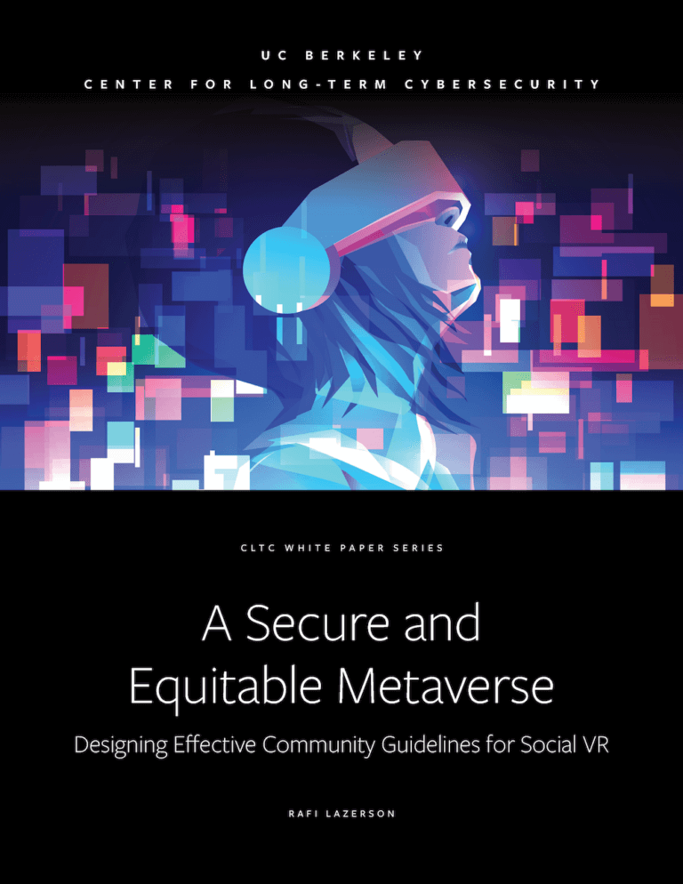 Secure Equitable Metaverse - Report - safety in social VR