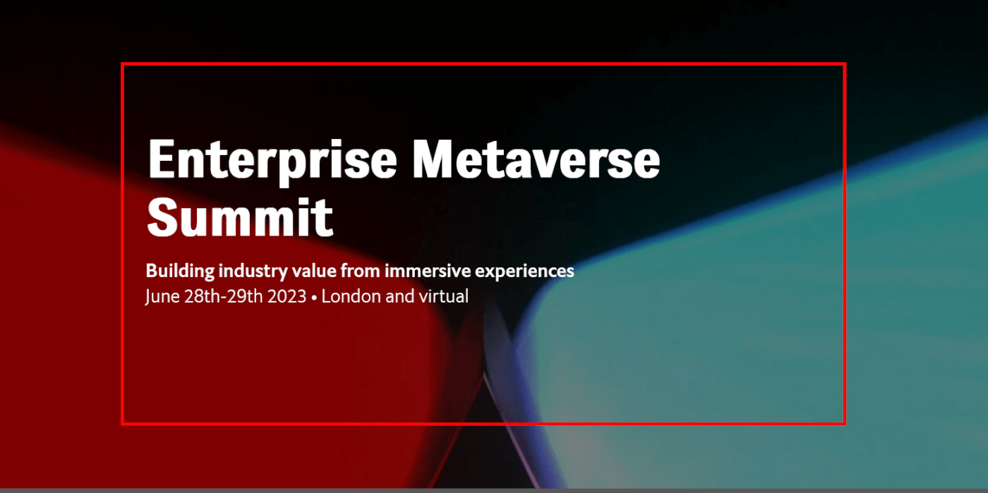 Enterprise Metaverse Summit 2023